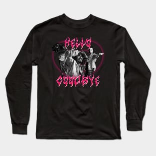 HELLO GOODBYE KLAUS Long Sleeve T-Shirt